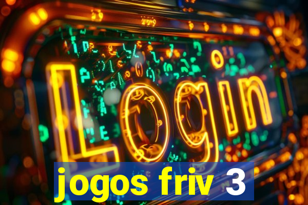 jogos friv 3